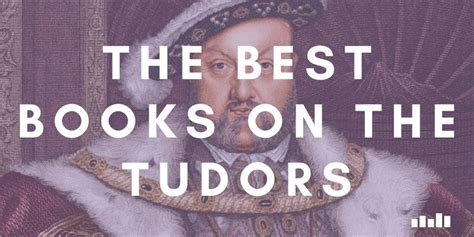 best tudor|best tudor biographies.